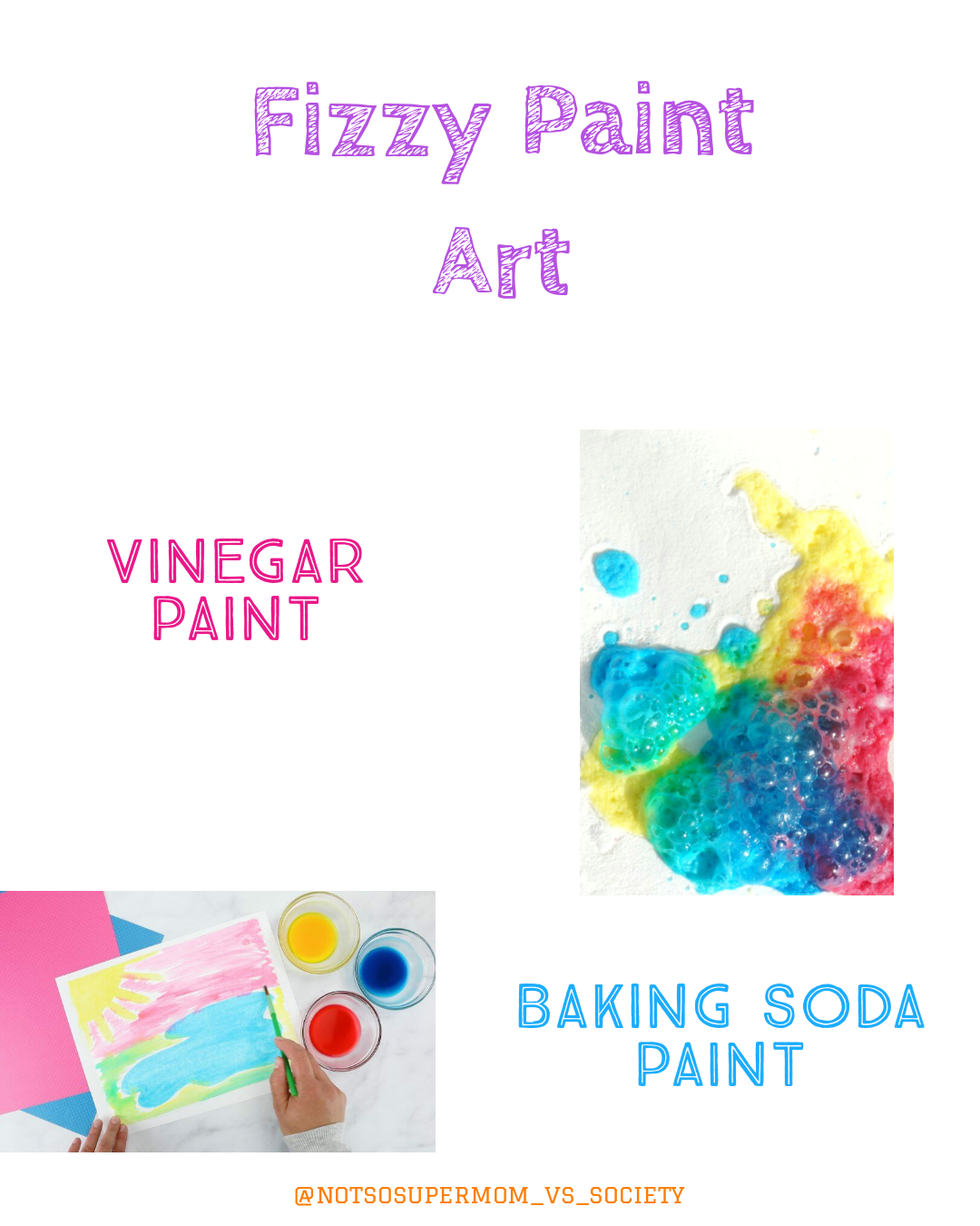 Fizzy Paint Art | Not So SuperMom VS Society